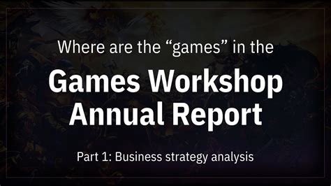 games workshop|Annual Reports and Half Year Results .